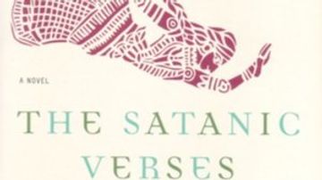 "The Satanic Verses," by Salman Rushdie