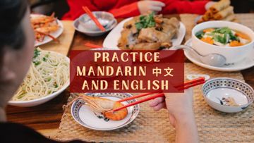 Practice Mandarin 中文 and English