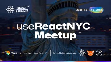 React NYC Meetups season kick off and React Summit US Raffle